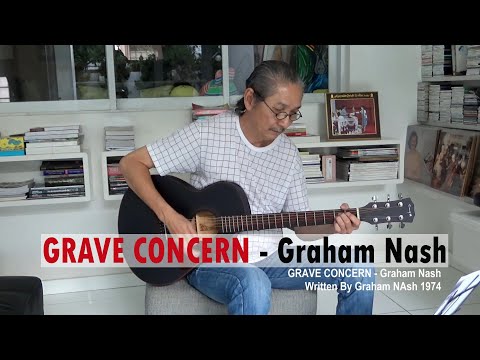 Grave Concern - Graham Nash