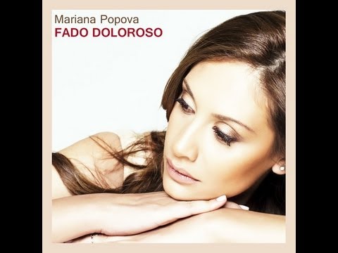 Fado Doloroso - Mariana Popova Final radio version