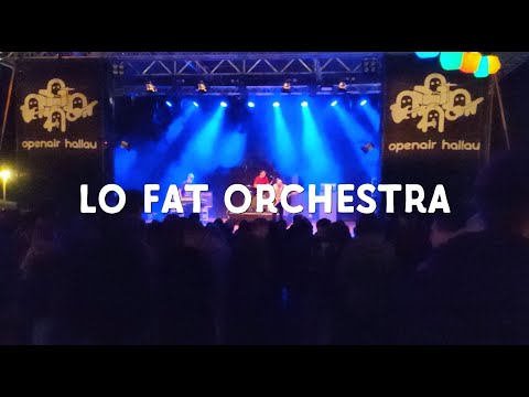 Openair Hallau 2024 - Lo Fat Orchestra