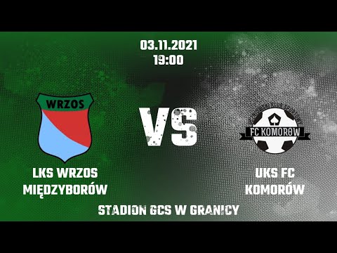 Wrzos Międzyborów - FC Komorów 2005 03.11.2021