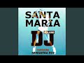 Santa Maria (Extended Mix)