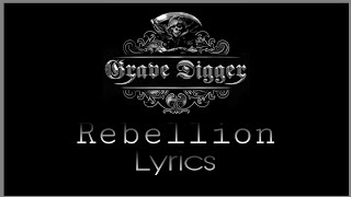 Rebellion - Grave Digger [Lyrics]