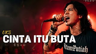 Download lagu CINTA ITU BUTA - UKS | Lagu Viral Malaysia Legendaris | Cover by ItamPutiah Studio mp3 Download lagu CINTA ITU BUTA - UKS | Lagu Viral Malaysia Legendaris | Cover by ItamPutiah Studio mp3