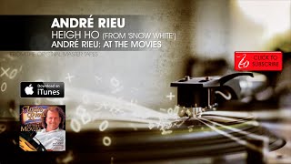 André Rieu - Heigh Ho (From Snow White) - André Rieu: At The Movies