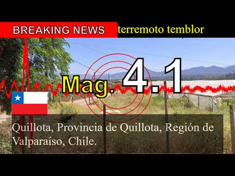 😱🚨Última hora: Un sismo de magnitud 4,1 sacude Quillota, provincia de Quillota, región de Valparaíso