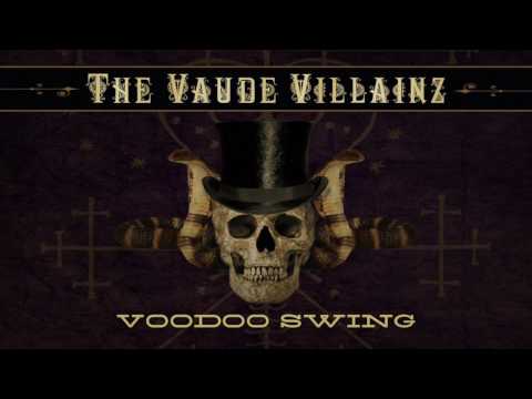 The Vaude Villainz - Evil
