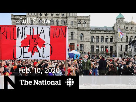The National for Monday, Feb. 10 — Wet'suwet'en solidarity protests; Farmers’ mental health