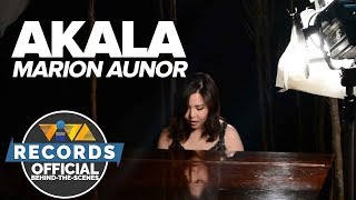 Marion Aunor - Akala [Official MV Behind-The-Scenes]