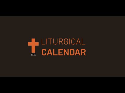 Liturgical Cal. 2020 Video