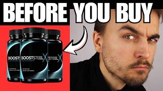 🔥BOOSTSTEEL X MALE ENHANCEMENT REVIEWS – WORKS? RESULTS & EFFECTS - IS LEGIT ?