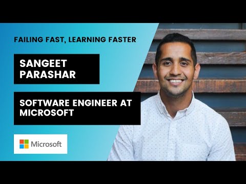 Sangeet Parashar: Failing Fast, Learning Faster (Software Engineer ...