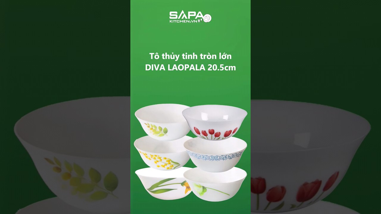 Tô thủy tinh tròn lớn Diva Laopala 205