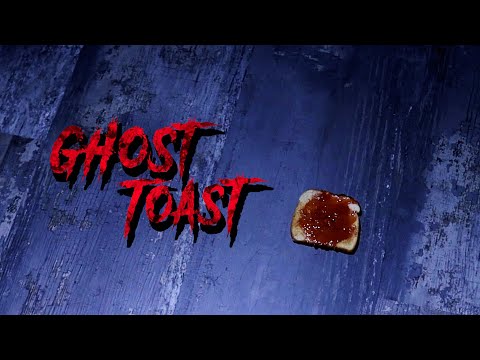 GHOST TOAST | A Horror-Comedy Short Film