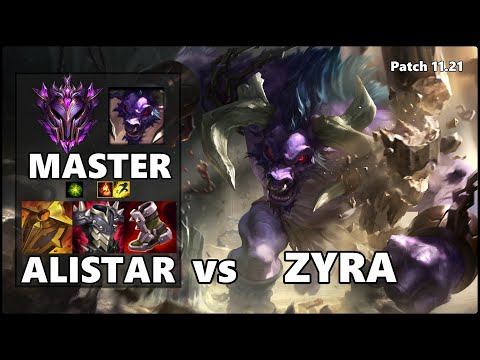 MASTER Support Gameplay - ALISTAR vs ZYRA Patch 11.21