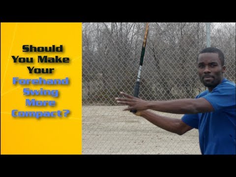 前手網球課：你應該讓你的前手揮杆更緊湊嗎？ (Forehand Tennis Lesson: Should You Make Your Forehand Swing More Compact?)