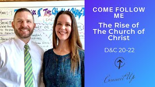 Come Follow Me (D&C 20-22) THE RISE OF THE CHURCH OF CHRIST (March 1 - 7)
