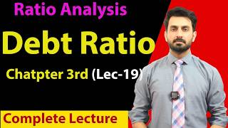 Debt Ratio Explained | Solvency Ratio | Is your Company Stable?? Complete Lecture