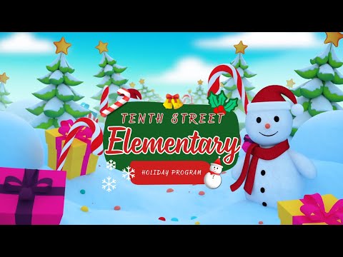 10th Street Elementary Holiday Program - Part 1