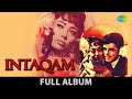Intaquam | Aa Jaane-Jaan | Hum Tumhare Liye | Geet Tere Saaz Ka | Sadhana | Sanjay Khan | Full Album
