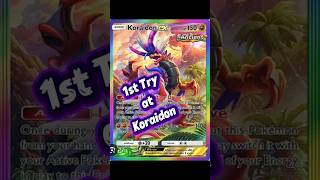 1st Try at Koraidon