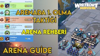 ARENADA YÜKSEK SIRALAMA NASIL YAPABİLİRİZ - ARENA REHBERİ -  WHİTEOUT SURVİVAL