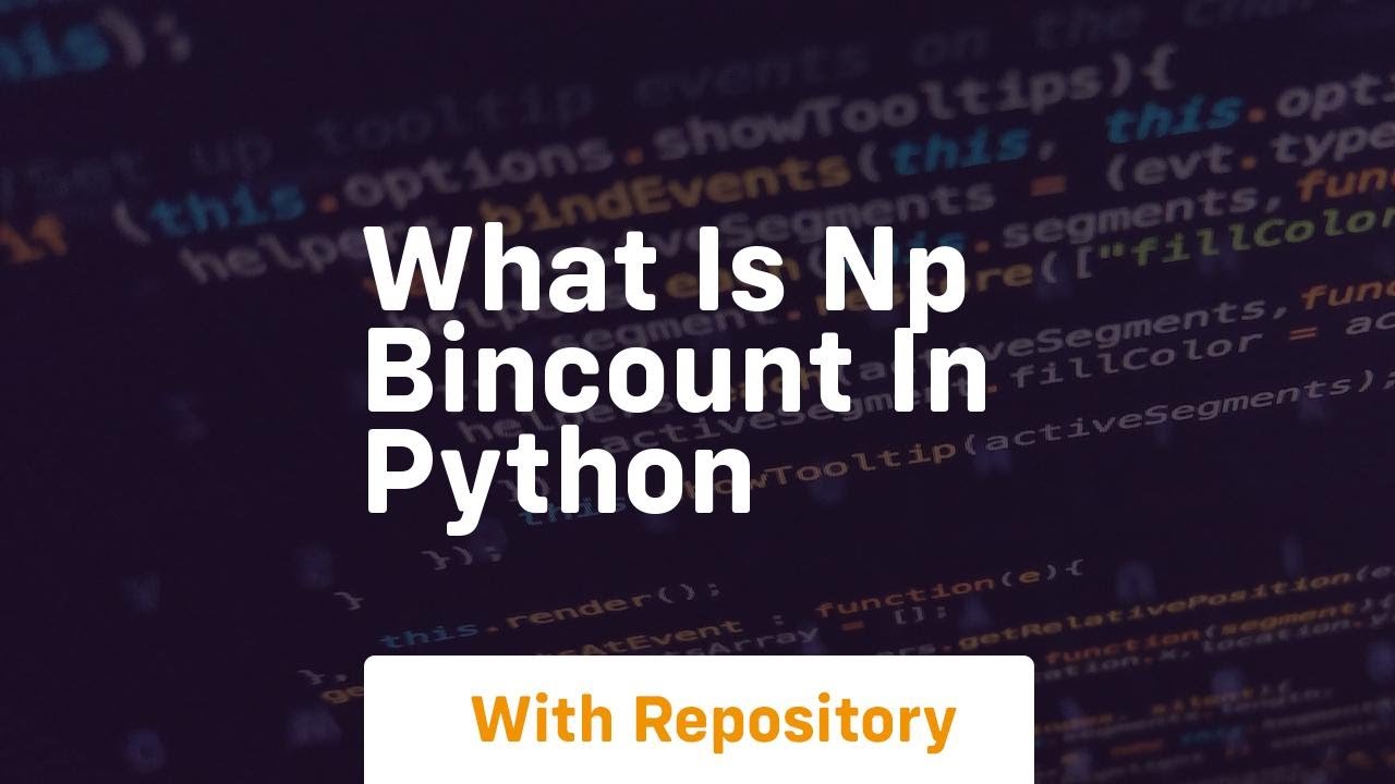 What is np bincount in python
