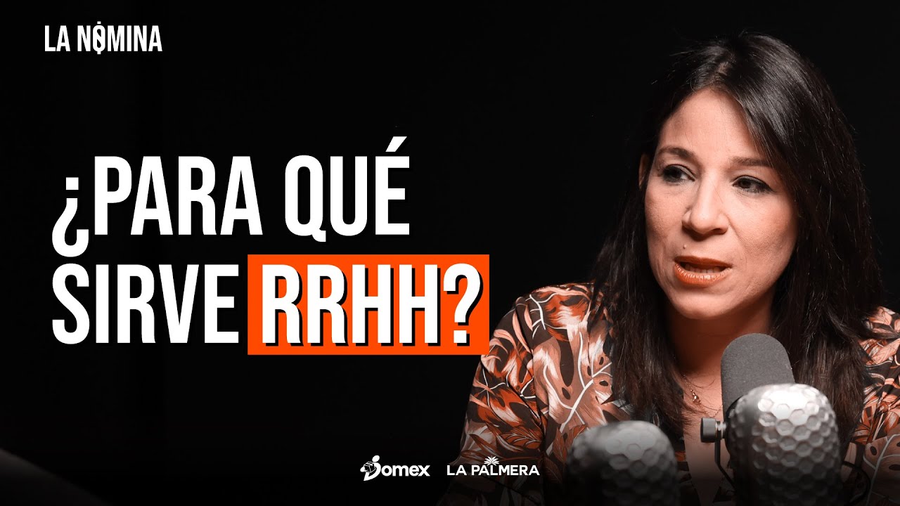 El departamento de RRHH: ¿PA' QUÉ SIRVE? - LA NÓMINA
