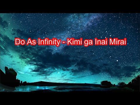 [Karaoke] Do As Infinity - Kimi ga Inai Mirai
