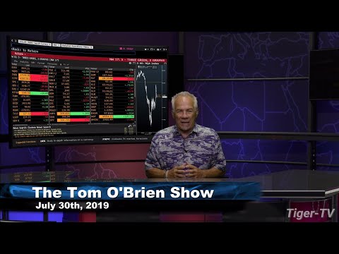 July 30th 2019, Tom O'Brien Show on TFNN