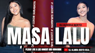 Download lagu FUNKOT - MASA LALU [ ZIZAN ] NEW VERSION 2024 LIVE AT LUXOR SURABAYA | COVER BY DJ ALMIRA BERTO mp3