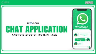 Create a Chat App like WHATSAPP in Android Studio using ZEGOCLOUD API | Android Project Tutorials