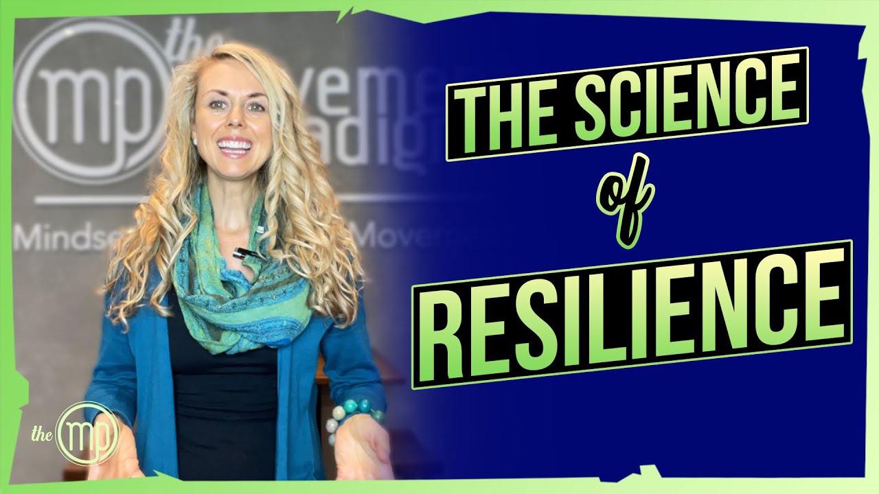 THE SCIENCE OF RESILIENCE | 5 ways to become more resilient