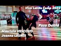 Maurizio Vescovo - Joanna Leunis | Paso Doble | Vivo Latino Camp 2022 | Italy