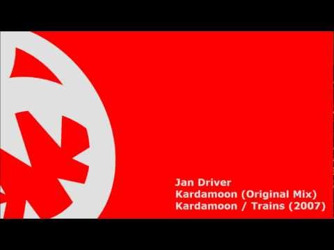 Jan Driver - Kardamoon (HQ Original Mix)