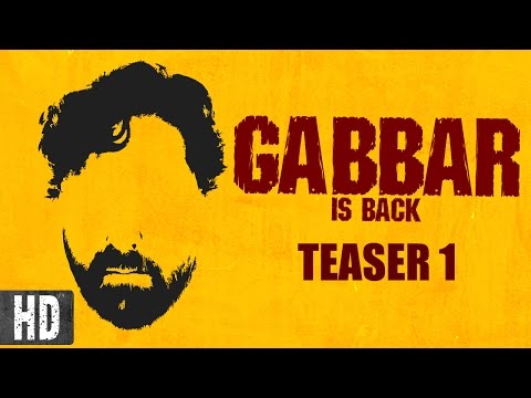 Gabbar Is Back (2015) Official Trailer