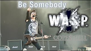 WASP - I Wanna Be Somebody - Copenhell 2018