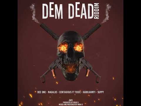Contagious ft Toxic - Oil Up & Clean [Dem Dead Riddim] [Official Audio]