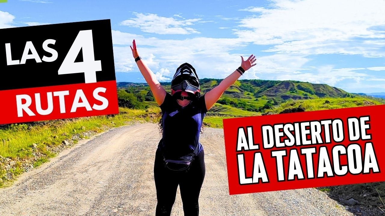 Las 4 Rutas al Desierto de la Tatacoa