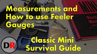 Classic Mini Survival Guide: Feeler Gauges and setting spark plug gaps properly