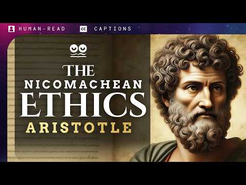 The Nicomachean Ethics by Aristotle - Complete Audiobook with Subtitles