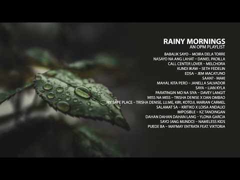 Rainy Mornings [an OPM playlist]