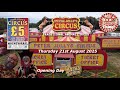 Peter Jolly S Circus Bitesize Edition Mountsorrel Thursday 21st August 2025 Itsastakesything