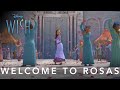 Wish | "Welcome To Rosas" | Disney NL