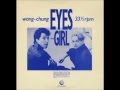 Wang Chung:Eyes Of The Girl (1986)