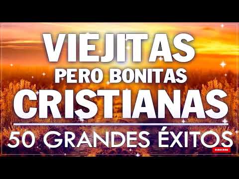 10 ALABANZAS CRISTIANAS VIEJITAS PERO BONITAS 2021 - 50 GRANDES ÉXITOS DE ALABANZA Y ADORIACÓN 2021