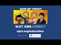 WJCT KIDS CONNECT WEEKLY NEWSLETTER