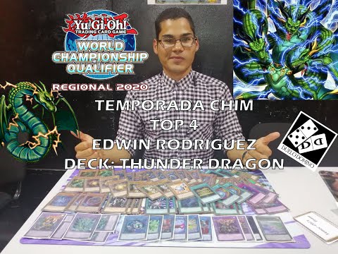 REGIONAL CHIM LIMA PERU TOP 4   EDWIN RODRIGUEZ DECK THUNDER DRAGON