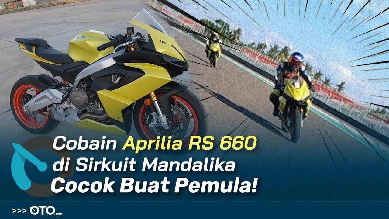 Gas Pol Aprilia RS 660 di Sirkuit Mandalika, Cocok Banget Buat Pemula!| First Drive