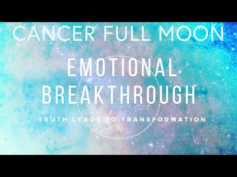 Cancer Full Moon: The undeniable truth