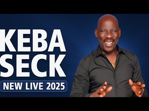 Keba Seck Nouveautés 100% 2025 Chaud Lou nekh trop way  Ambiance❤️